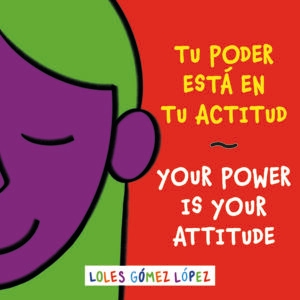 Your power is in your attitude